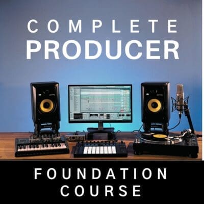Complete Producer Foundation Course