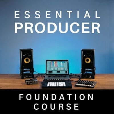 Essential Producer Foundation Course