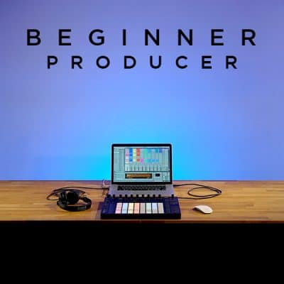 Beginner Producer