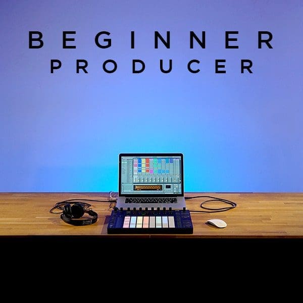 Beginner Producer